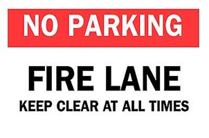 BRADY 41253 Safety Sign, No Parking Fire Lane Keep Clear At All Times, 254 mm, 355.6 mm